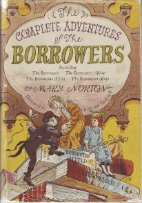 The Complete Adventures of the Borrowers